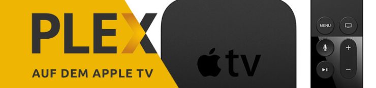 Artikelbild für Plex Media Server auf Apple TV ohne Jailbreak (Quelle Abbildung Apple TV: Screenshot Apple)